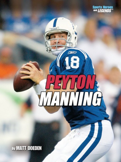 Title details for Peyton Manning by Matt Doeden - Available